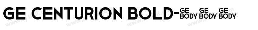 GE Centurion Bold字体转换